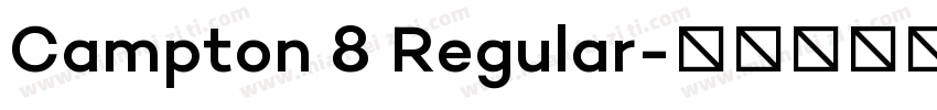 Campton 8 Regular字体转换